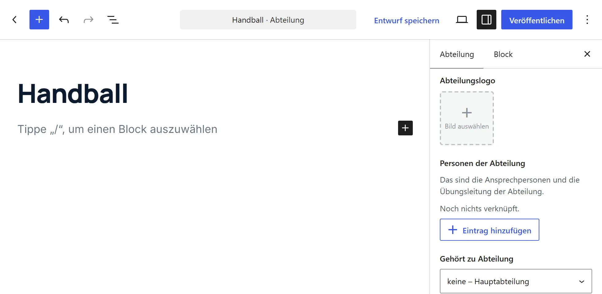 Das Formular „Neue Abteilung“. Als Titel steht „Handball“ in großer Schrift. Oben rechts ist der blaue Knopf „Veröffentlichen“. Rechts in der Seitenleiste stehen „Abteilungslogo“ mit „Bild auswählen“, „Personen der Abteilung“ mit „Eintrag hinzufügen“ und „Gehört zu Abteilung“.