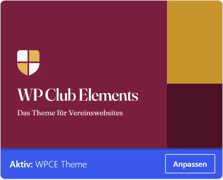 Die Kachel des Themes „WPCE Theme“ in der Liste der Themes. Unten auf der Kachel steht auf blauem Grund „Aktiv: WPCE Theme“ und der Knopf „Anpassen“.