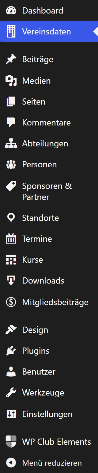 Das Menü am linken Rand des Backends. Unter „Dashboard“ steht „Vereinsdaten“, darunter folgen „Abteilungen“, „Personen“, „Sponsoren & Partner“, „Standorte“, „Termine“, „Kurse“, „Downloads“ und „Mitgliedsbeiträge“, ganz unten „WP Club Elements“. Jeder Eintrag hat ein Symbol, „Vereinsdaten“ ein Gebäude und „WP Club Elements“ das Wappenschild des Produkts.
