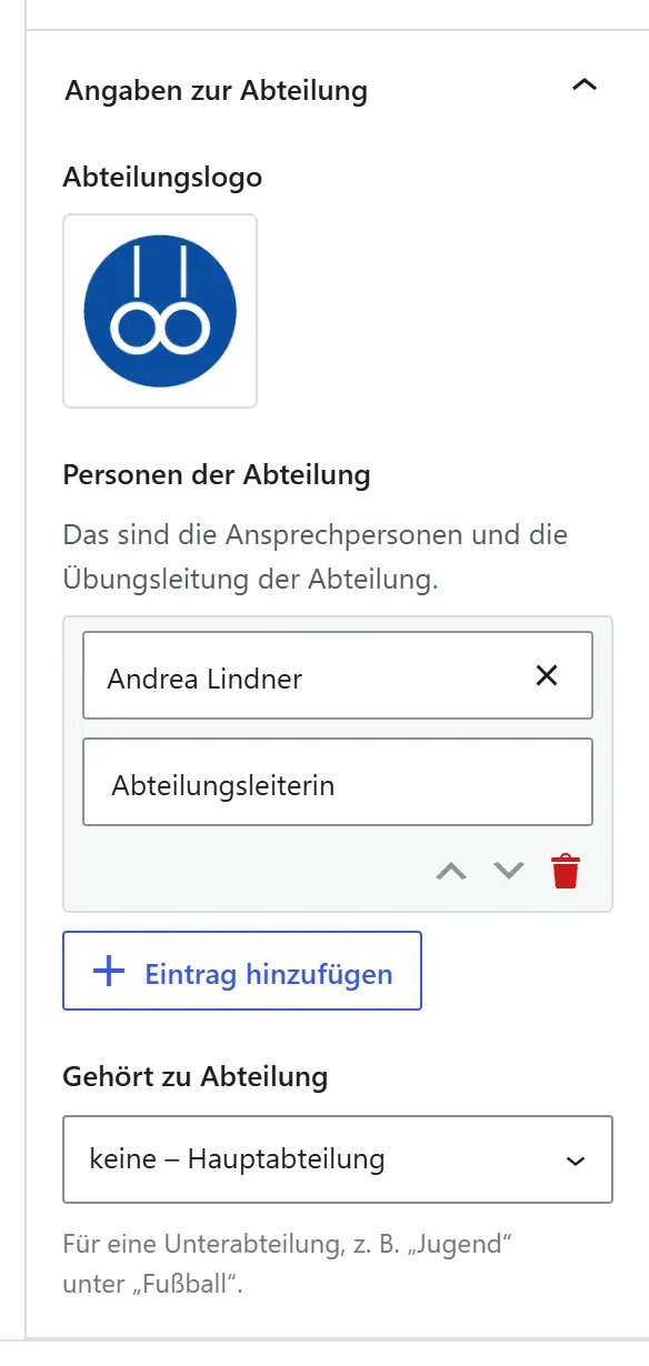 Der Editor der Abteilung „Turnen“ mit geöffneter Seitenleiste. Der Abschnitt „Angaben zur Abteilung“ hat das „Abteilungslogo“, die Liste „Personen der Abteilung“ mit dem Hilfetext „Das sind die Ansprechpersonen und die Übungsleitung der Abteilung.“ und Andrea Lindner als „Abteilungsleiterin“ und das Auswahlfeld „Gehört zu Abteilung“.