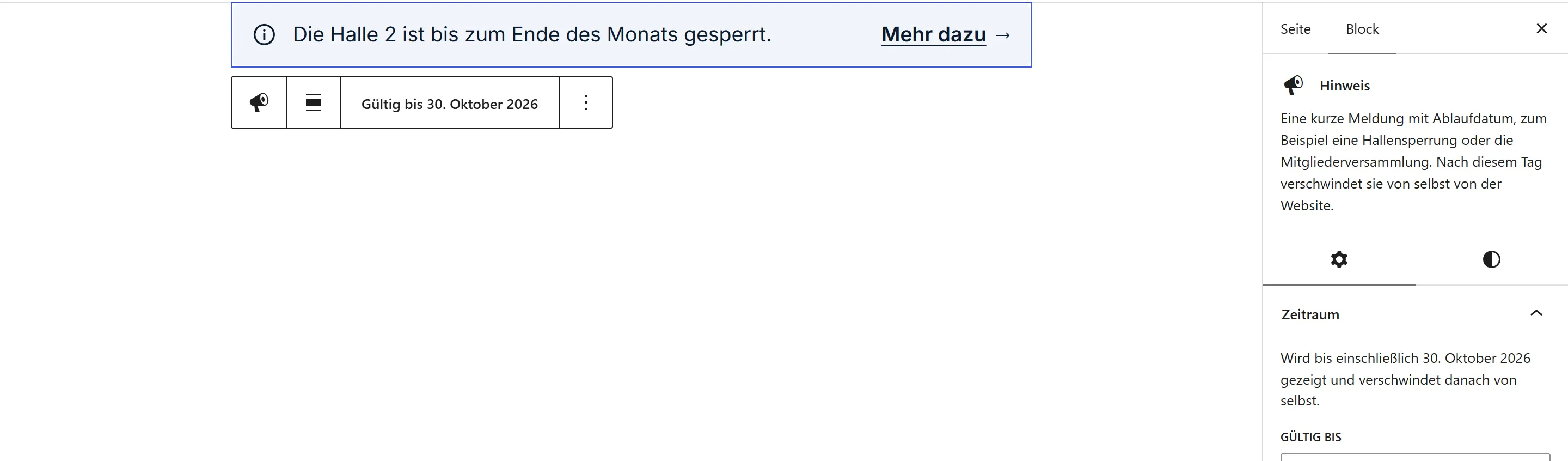 Der Block „Hinweis“ im Editor: ein Textfeld für die Meldung und der Link „Mehr dazu“ darunter. Rechts steht die Seitenleiste mit dem Bereich „Zeitraum“.