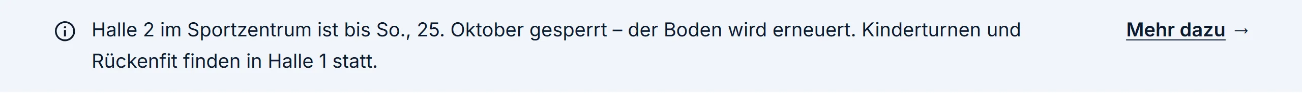 Der Hinweis auf der Startseite des Demovereins: ein blaues Band über die ganze Breite mit einem Info-Symbol, der Meldung zur Sperrung von Halle 2 und rechts dem Link „Mehr dazu“.