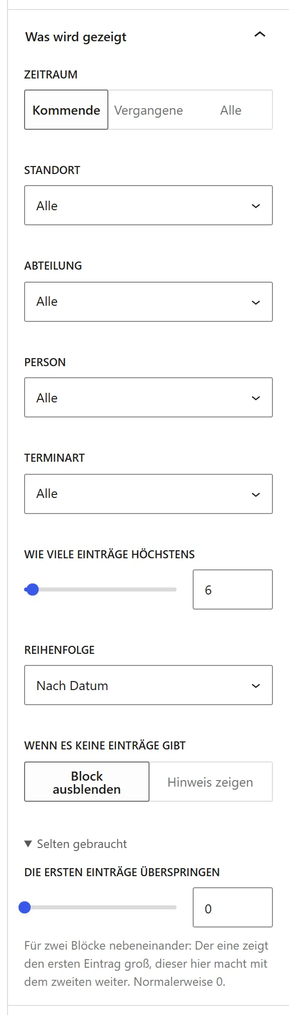 Der Bereich „Was wird gezeigt“ ganz unten, mit aufgeklapptem Abschnitt „Selten gebraucht“.