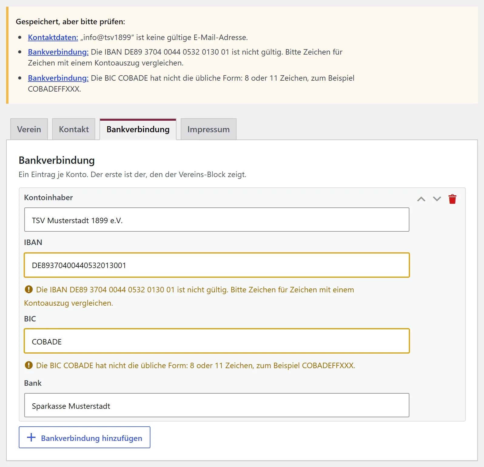 Der gelbe Kasten „Gespeichert, aber bitte prüfen:“ oben auf der Seite „Vereinsdaten“. Er nennt drei Punkte: eine ungültige E-Mail-Adresse bei „Kontaktdaten“, eine ungültige IBAN und eine BIC mit falscher Form bei „Bankverbindung“. Die Wörter „Kontaktdaten“ und „Bankverbindung“ sind Links. Darunter steht der Reiter „Bankverbindung“, bei dem die Felder IBAN und BIC gelb umrandet sind.