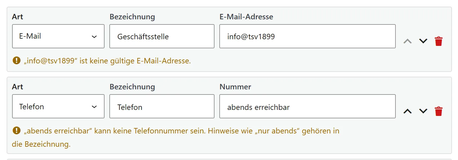 Der Abschnitt „Kontaktdaten“ mit einer E-Mail-Adresse, bei der „info@tsv1899“ eingetragen ist. Darunter steht in Gelb: „info@tsv1899“ ist keine gültige E-Mail-Adresse. Bei der Telefonzeile steht „abends erreichbar“ mit dem Hinweis, dass das keine Telefonnummer sein kann und solche Hinweise in die Bezeichnung gehören.